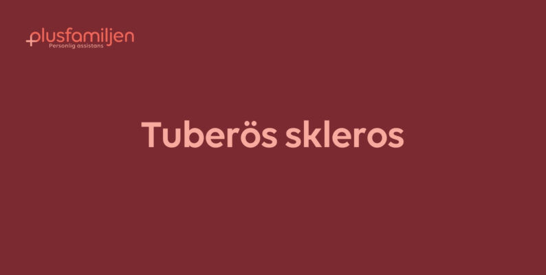 Tuberös skleros